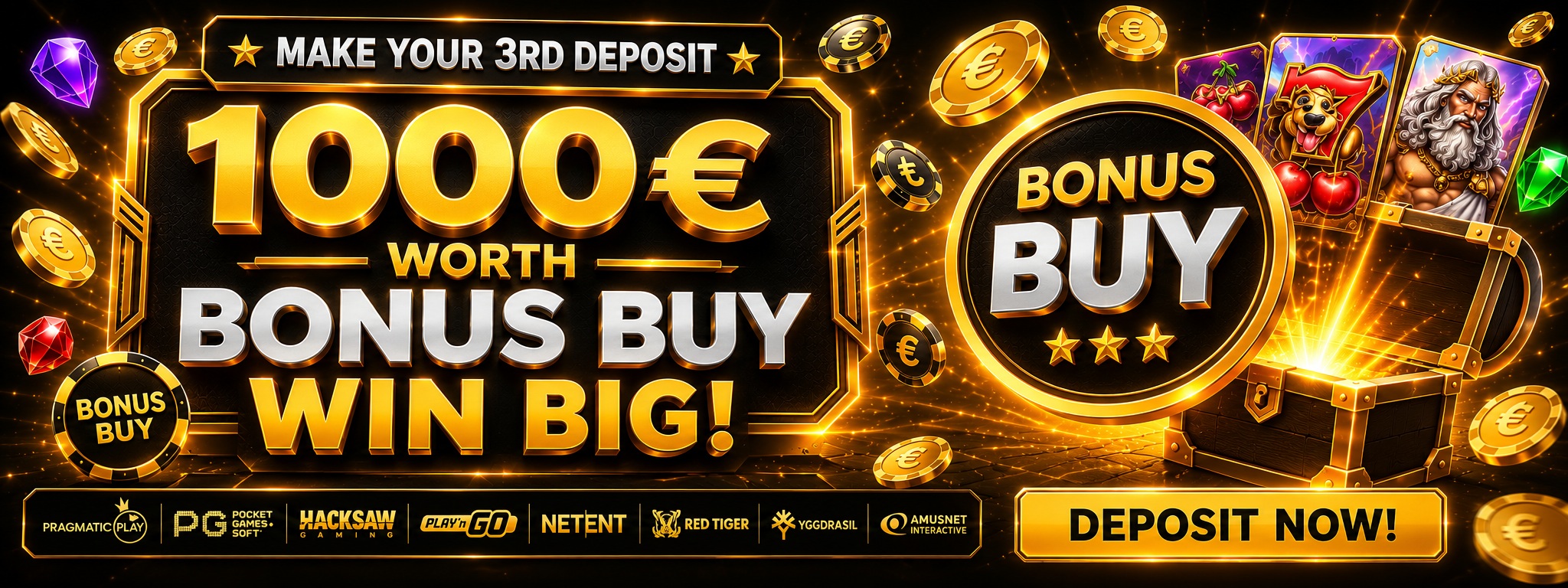 €1,000 Bonus Buy on Your 3rd Deposit